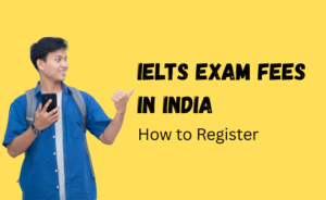 IELTS Exam Fees in India