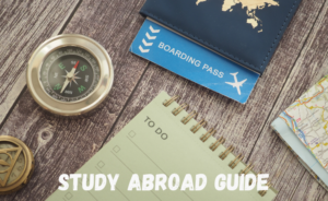 Complete Study Abroad Guide