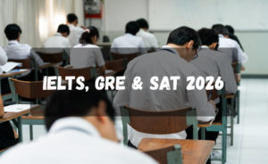 IELTS, GRE & SAT 2026
