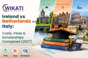 Ireland vs Netherlands vs Italy: Study Abroad 2027